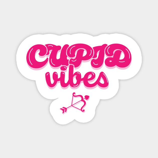 Cupid Vibes text design Magnet by JDawnInk