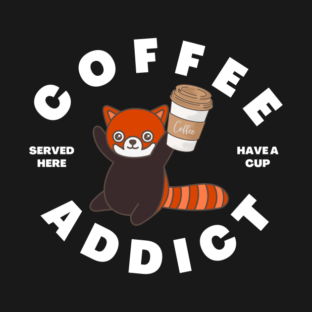 Kawaii red panda Coffee Addict Cute and Cuddly Redpanda Art by Suldaan Style