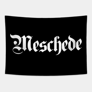 Meschede written with gothic font Tapestry