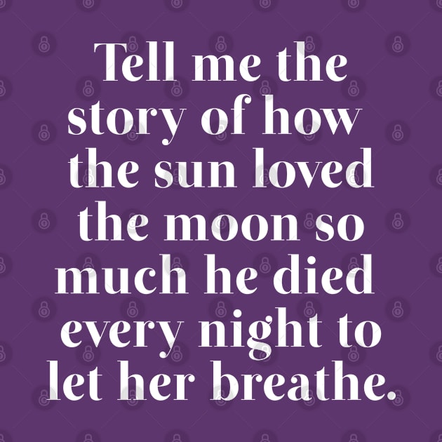 Tell Me The Story of The Sun adn The Moon by MoviesAndOthers