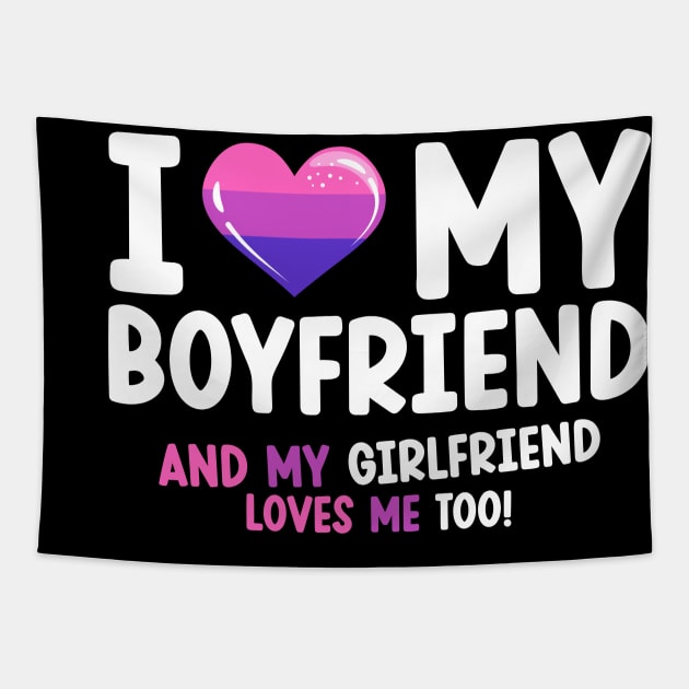 I love my boyfriend and my girlfriend loves me too Tapestry by Hinode