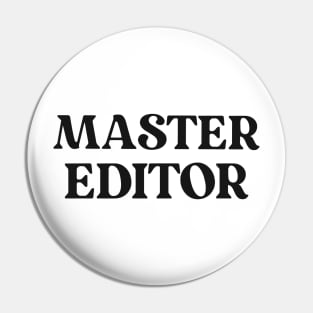 Master Editor Pin