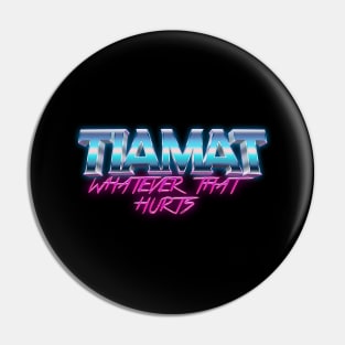 Gothic Metal Tiamat Pin