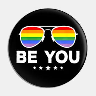 Be You LGBT Sunglasses Pin