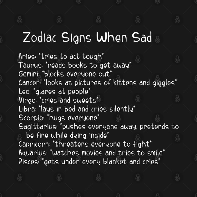 A Zodiac Sign Test: Zodiac Signs When Sad by Wanderer Bat