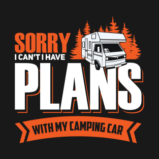 Long Ride In My Campsite T-Shirt