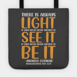 Amanda Gorman Poem Inauguration Quotes Tote