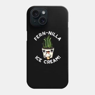 Fernilla Ice Cream Funny Ice Cream Plant Pun Phone Case