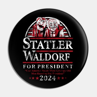 Muppets Statler Waldorf - for President Grunge Pin