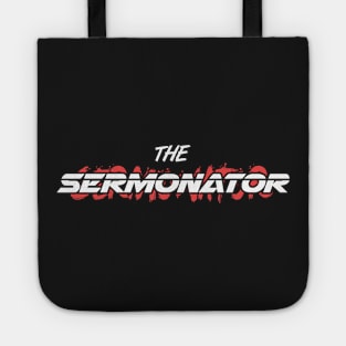 The Sermonator – Funny Pastor Design Tote