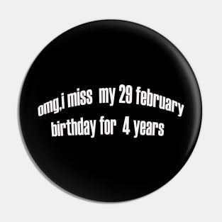 29 february Pin