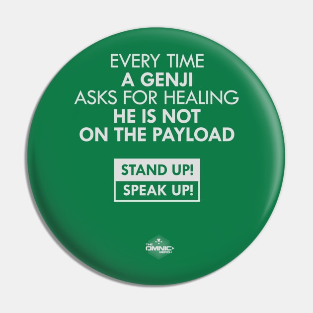 Stand up  - Genji - Dark Pin by omnicpost