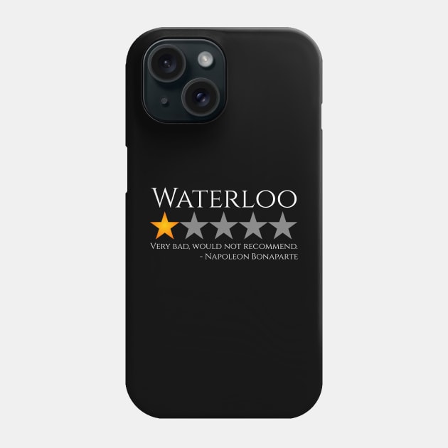 French History - Battle Of Waterloo - Napoleon Bonaparte Phone Case by Styr Designs