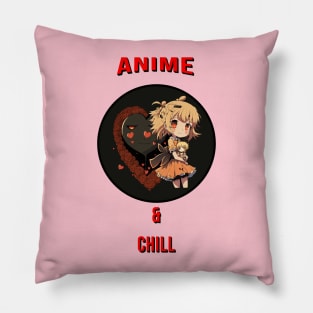 Anime and chill Pillow