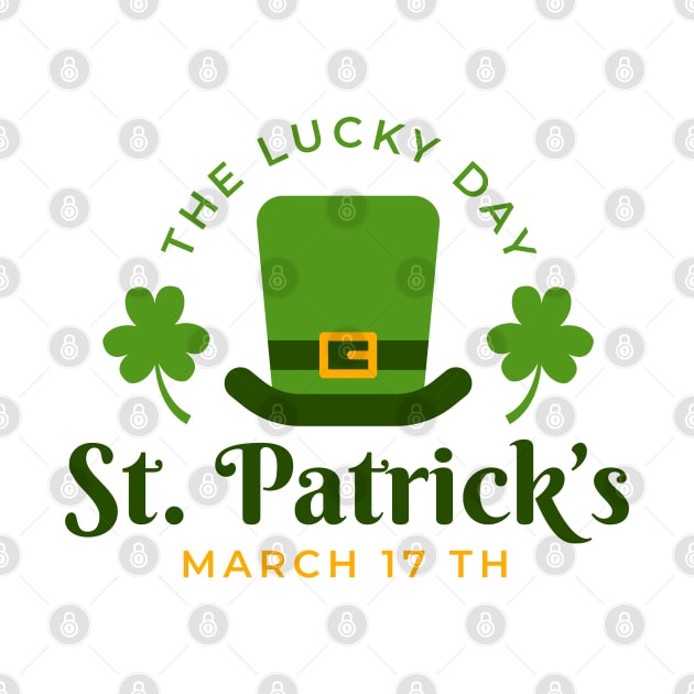 The Lucky St Patrick Day Get Some Luck by ZimBom Designer