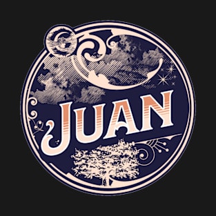 Juan Name Tshirt T-Shirt