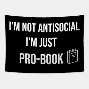 I'm not antisocial, I'm just pro-book Tapestry