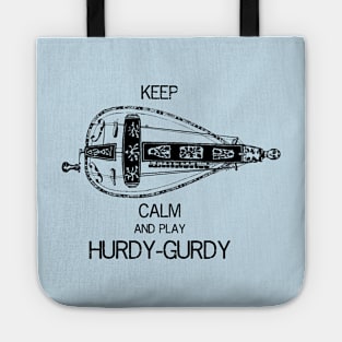 Keep Calm and play Hurdy-Gurdy Tote