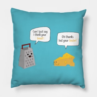 You're grater! Pillow