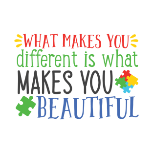 What Makes You Different is What makes You Beautiful, Autism Awareness T-Shirt