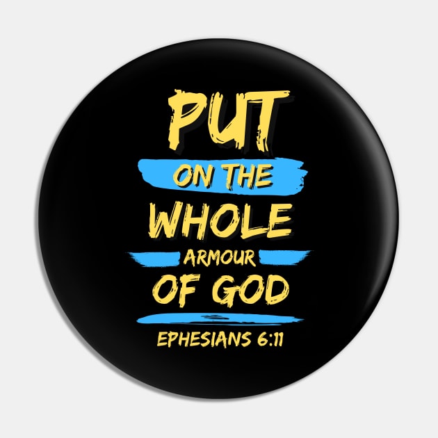 Put On The Whole Armour Of God | Christian Typography Pin by All Things Gospel