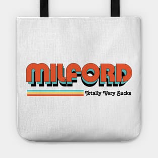 Milford - Totally Very Sucks Tote