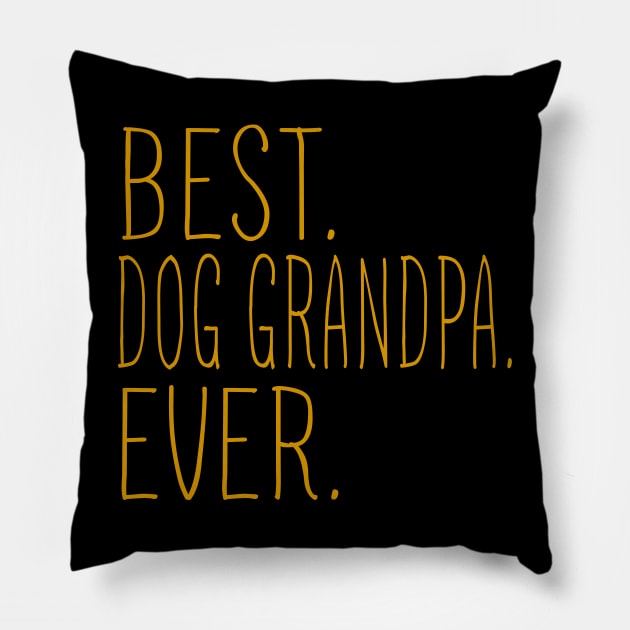 Best Dog Grandpa Ever Cool Pillow by Flavie Kertzmann