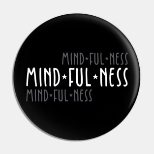 Mindfulness Pin