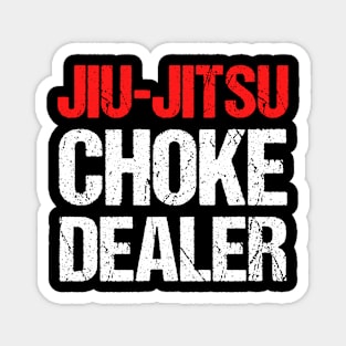 Jiu-jitsu choke dealer Magnet