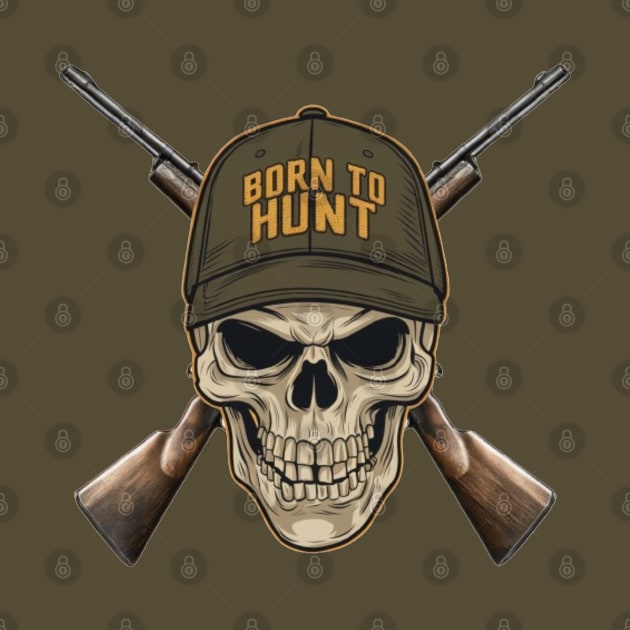 Born to Hunt Skull Hunter by Wild Catch