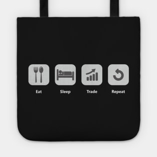 Eat Sleep Trade Repeat Tote