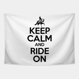 keep calm and ride on Tapestry