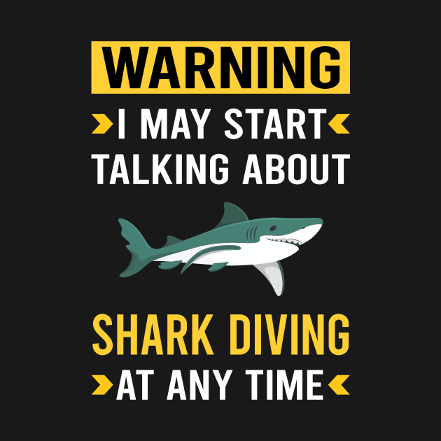 Warning Shark Diving Diver by Good Day