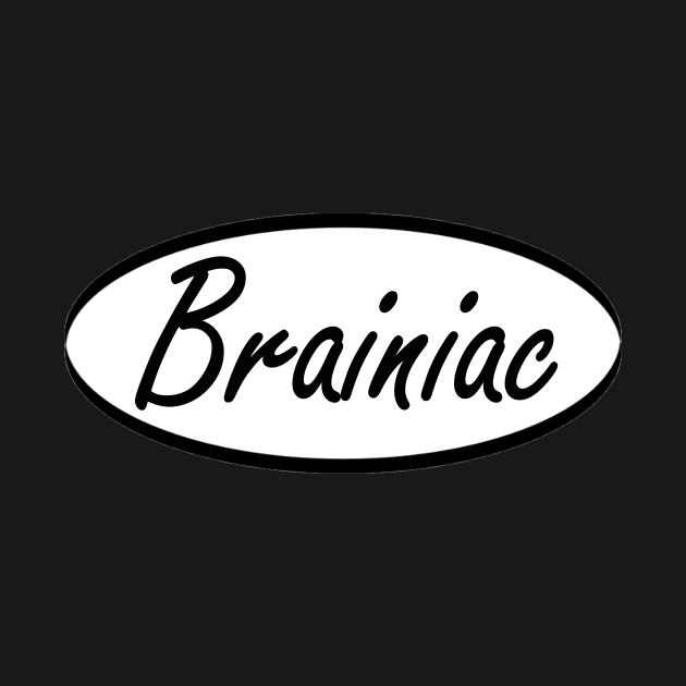 brainiac by NotComplainingJustAsking