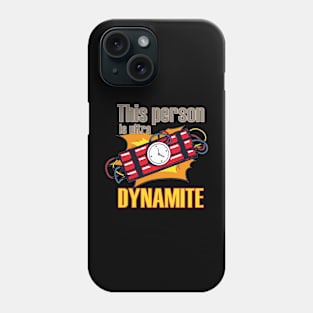 This Person Is Ultra Dynamite Phone Case