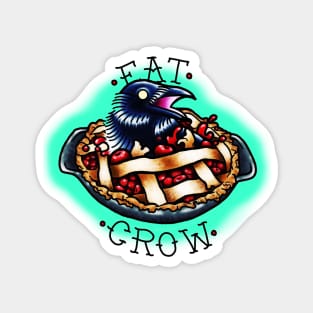 Eat Crow! Magnet