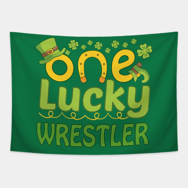 One Lucky Wrestler - St Patricks Day Funny Gift Tapestry by mahmuq