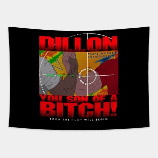 Dillon You Son Of A Bitch X Predator Tapestry