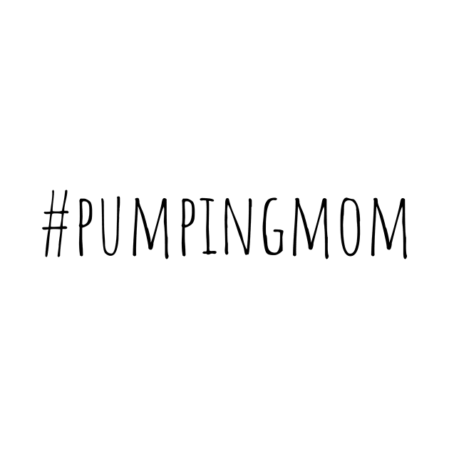 Pumping Mom Breastfeeding by Burrow Designs