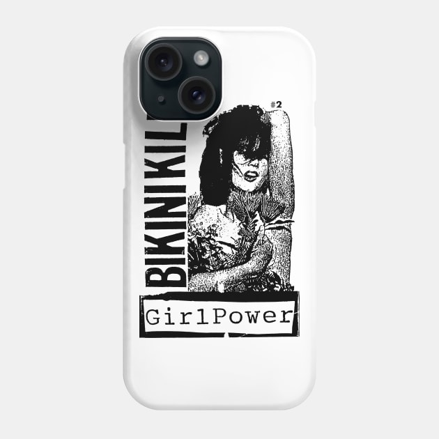 B I K I NI  K I LL /// Riot Grrrl Flyer Design Phone Case by CultOfRomance