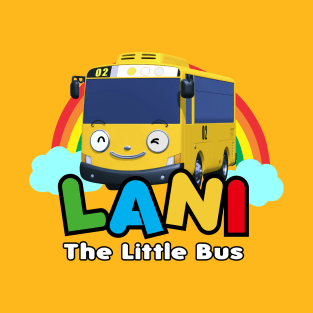 LANI THE LITTLE BUS T-Shirt