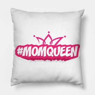 MOM QUEEN || GIFTS FOR MOM Pillow