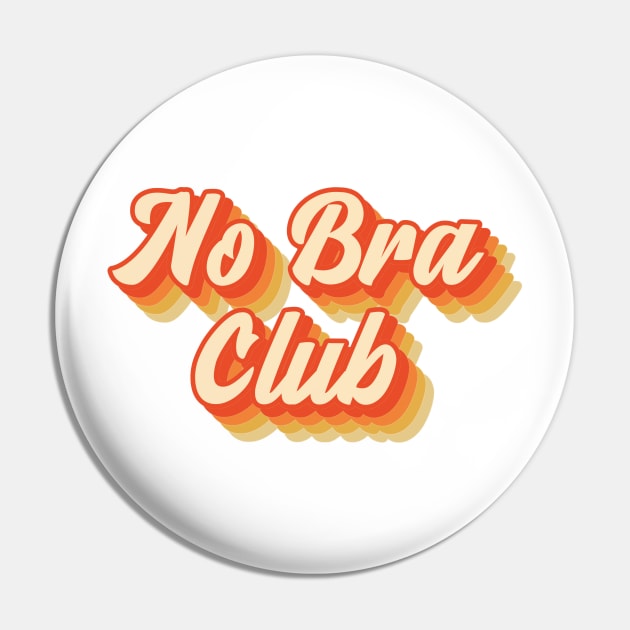 No Bra Club - vintage style