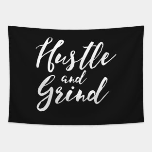 Hustle and Grind Tapestry