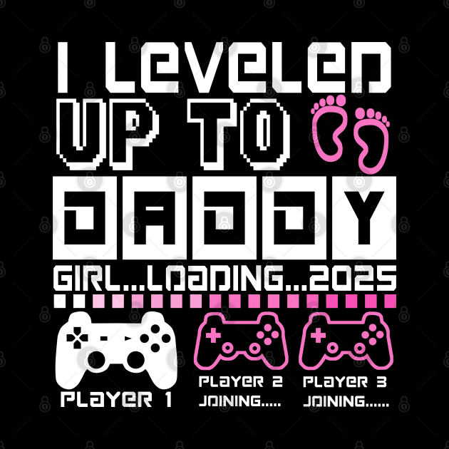 I Leveled Up To Daddy. Twin Loading 2025. Soon To Be Dad. Twin baby girls by ShopiLike