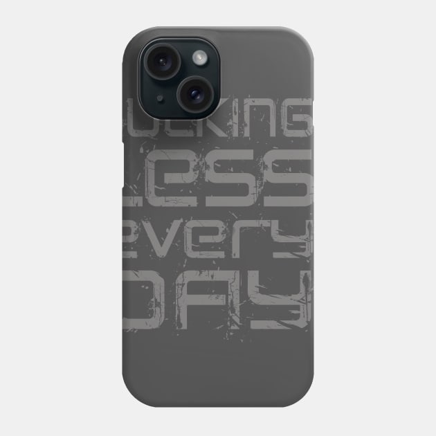 Sucking Less Every Day Phone Case by alblais