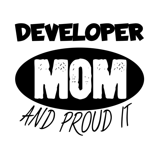 Developer mom and proud it by maxcode