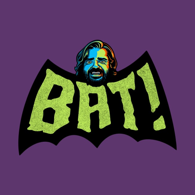 BAT! by GiMETZCO!