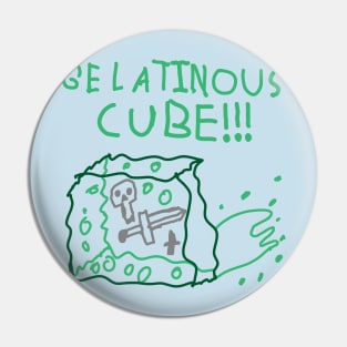 GELATINOUS CUBE !!! Pin