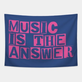 music is the answer 1 Tapestry